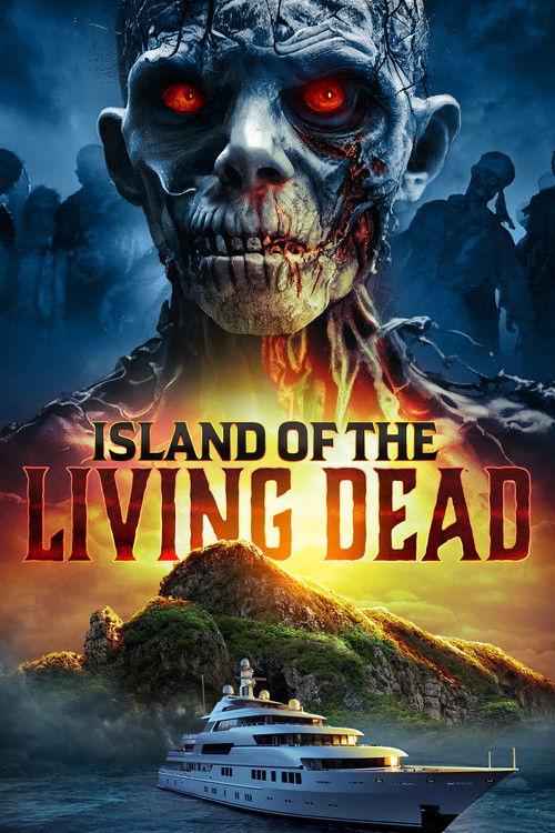 Island of the Living Dead 2007 official movie poster