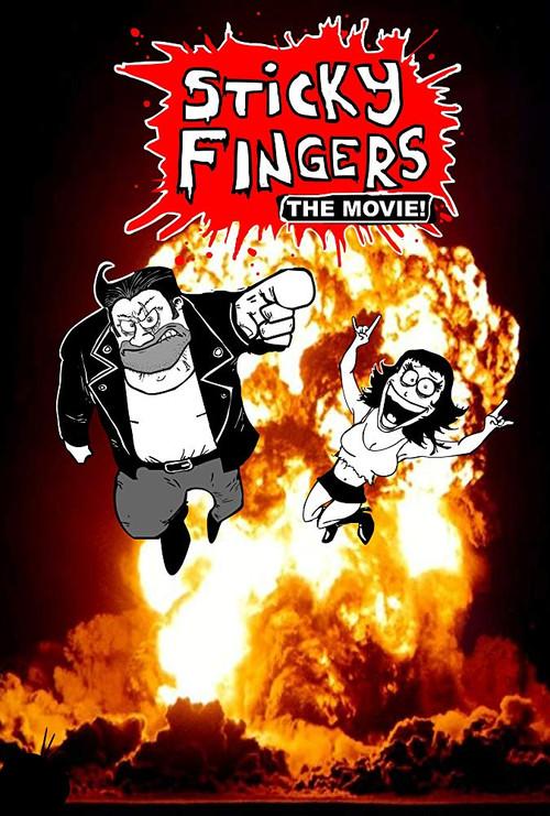 Sticky Fingers: The Movie!  official movie poster