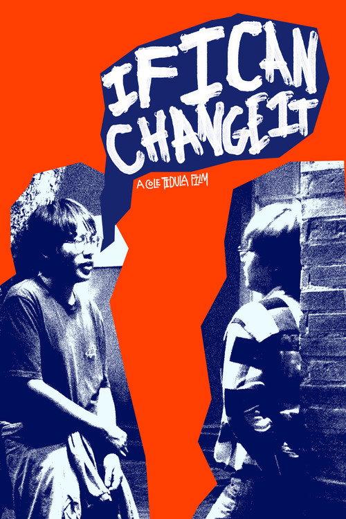 IF I CAN CHANGE IT 2024 official movie poster