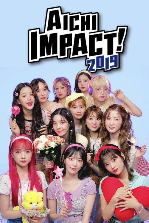 IZ*One @ AICHI IMPACT! 2019 KPOP FESTIVAL 2019 official movie poster