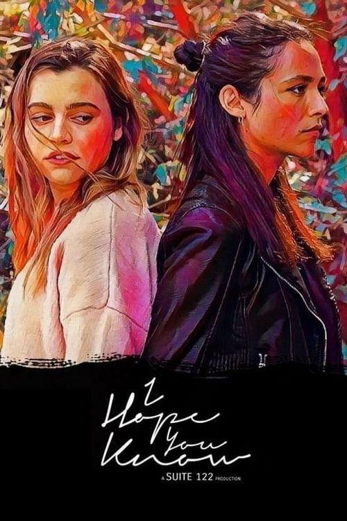 I Hope You Know 2022 official movie poster