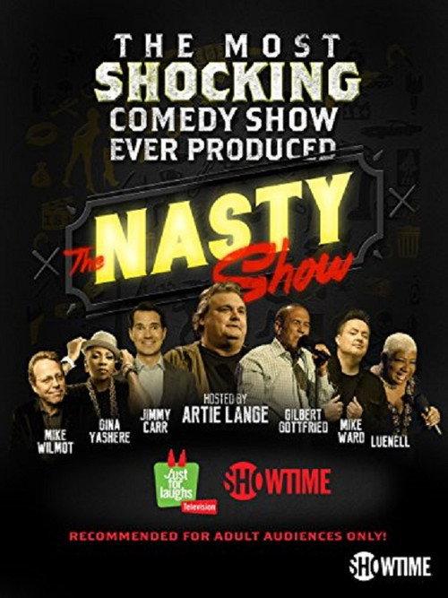 The Nasty Show hosted by Artie Lange 2015 official movie poster