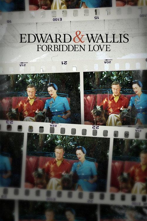 Edward & Wallis: Forbidden Love 2023 official movie poster