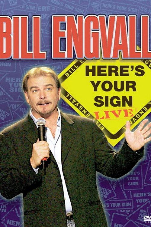 Bill Engvall: Here's Your Sign 2004 official movie poster