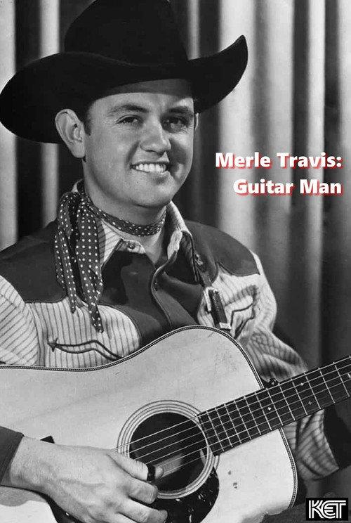 Merle Travis: Guitar Man 2016 official movie poster