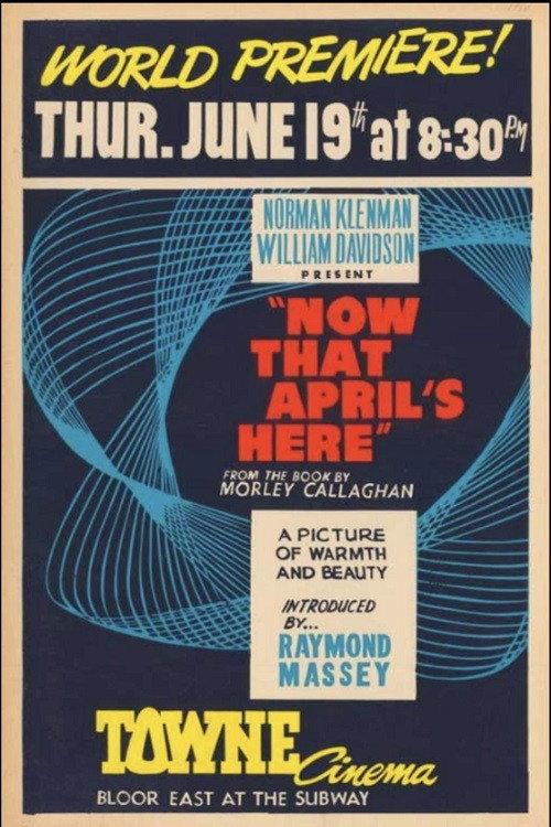 Now That April's Here 1958 official movie poster