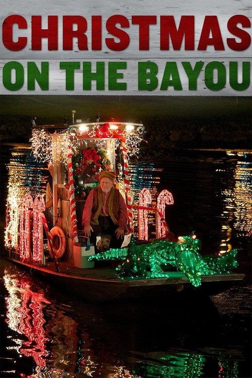 Christmas on the Bayou 2013 official movie poster
