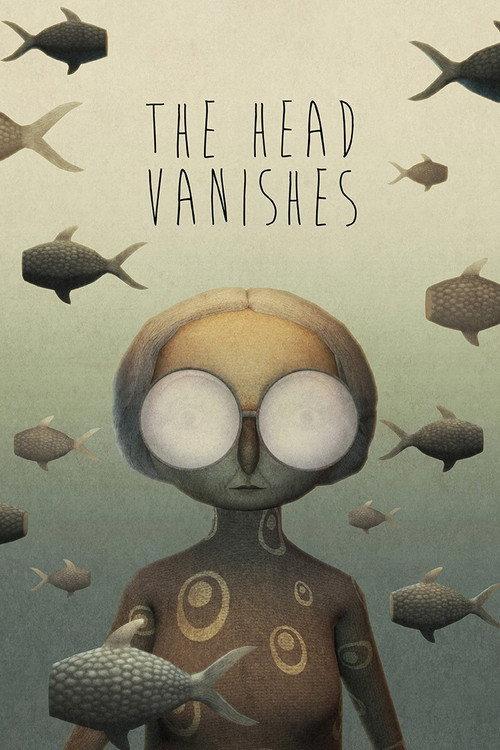 The Head Vanishes 2016 official movie poster