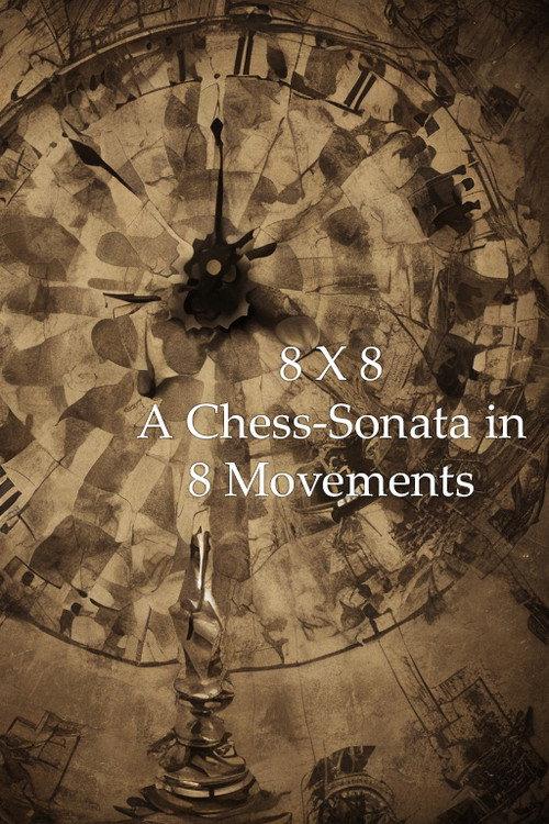 8 x 8: A Chess-Sonata in 8 Movements 1957 official movie poster