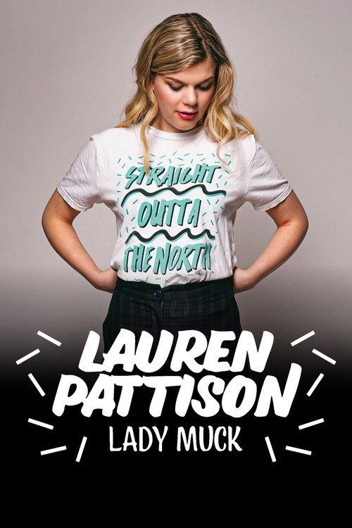 Lauren Pattison: Lady Muck 2018 official movie poster