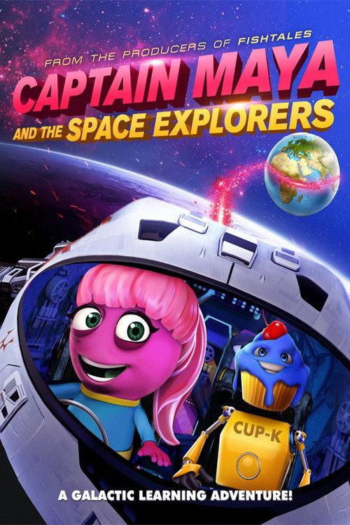 Captain Maya and the Space Explorers 2019 official movie poster