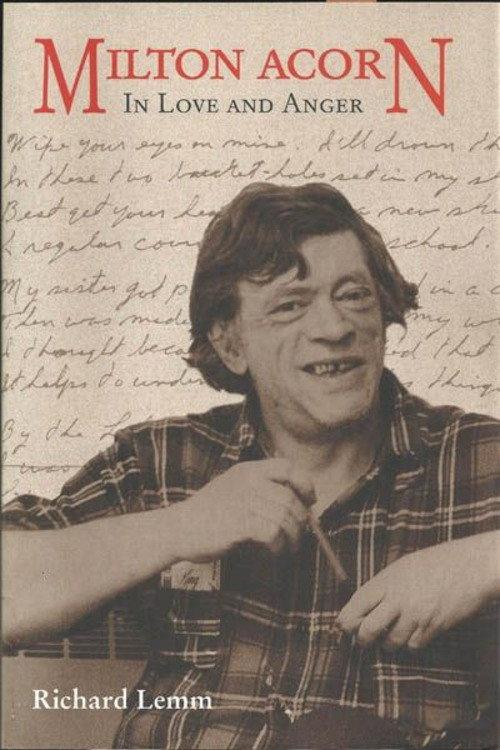 In Love and Anger: Milton Acorn - Poet 1984 official movie poster