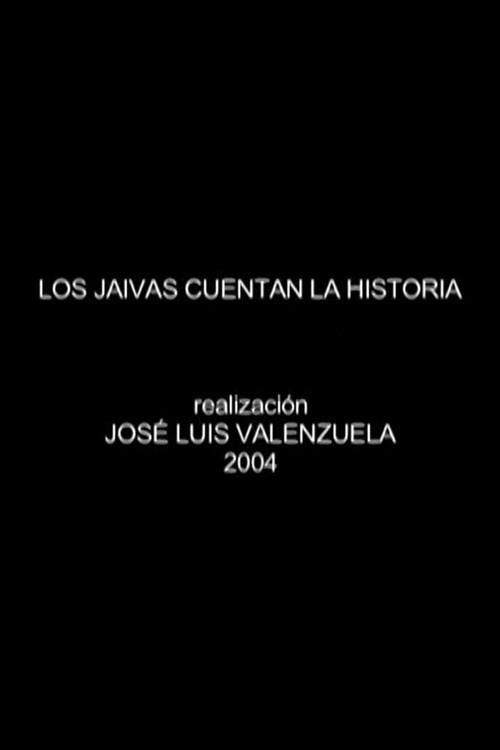 Los Jaivas Cuentan La Historia 2004 official movie poster