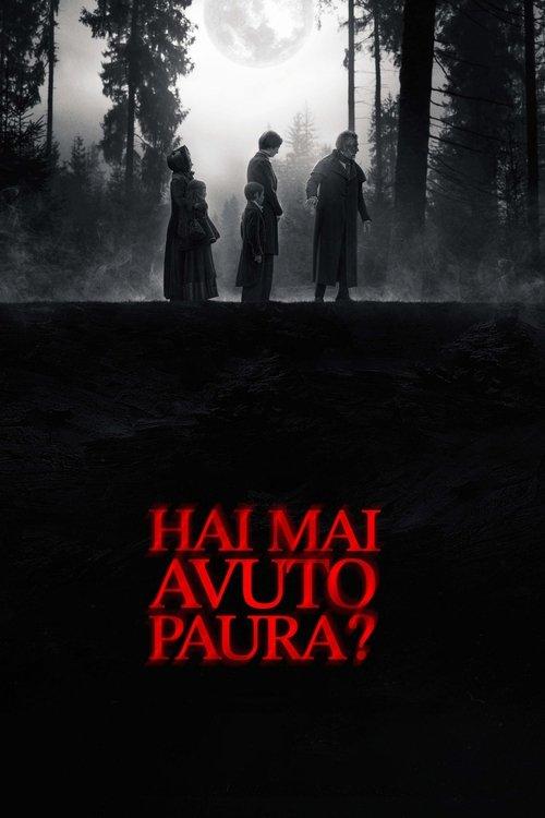 Hai mai avuto paura? 2023 official movie poster