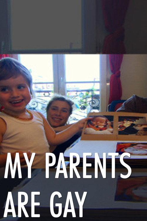 My Parents Are Gay 2012 official movie poster