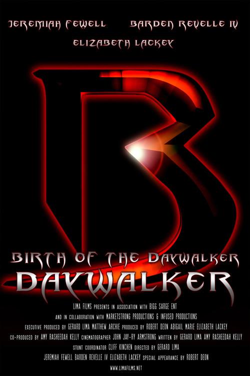 Birth of the Daywalker 2018 official movie poster