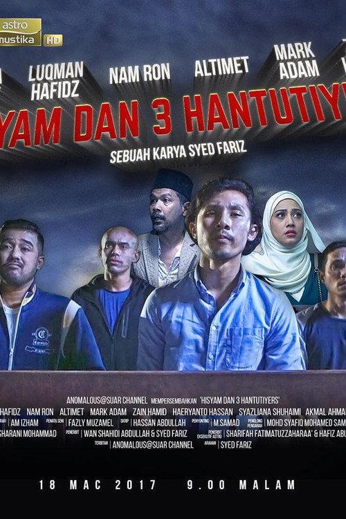 Hisyam dan 3 Hantutiyers 2017 official movie poster