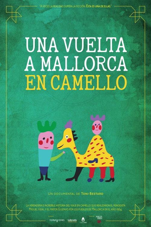 Una vuelta a Mallorca en camello 2013 official movie poster