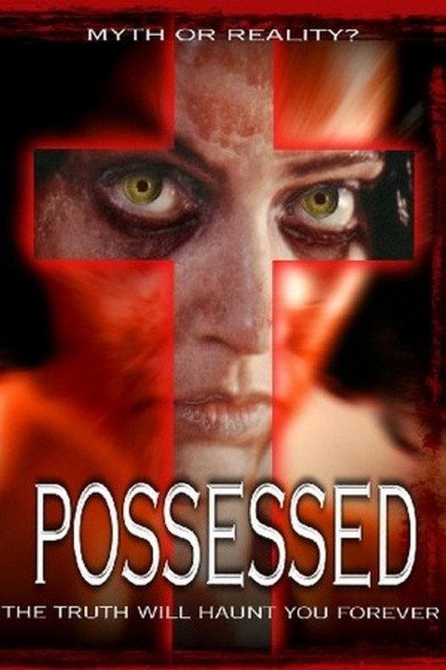 Possessed 2005 official movie poster