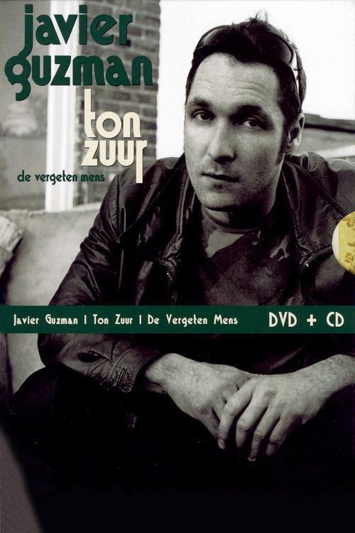 Javier Guzman: Ton Zuur 2006 official movie poster