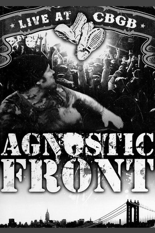 Agnostic Front: Live at CBGB 2006 official movie poster
