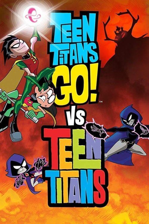 Teen Titans Go! vs. Teen Titans 2019 official movie poster