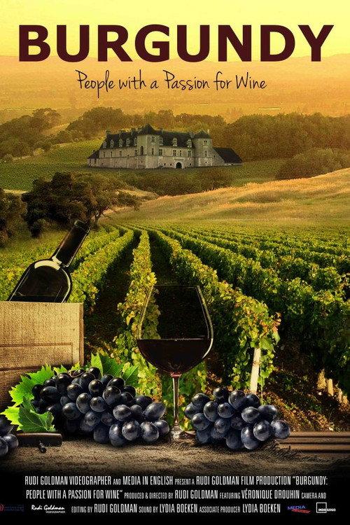 Burgundy: People with a Passion for Wine 2016 official movie poster
