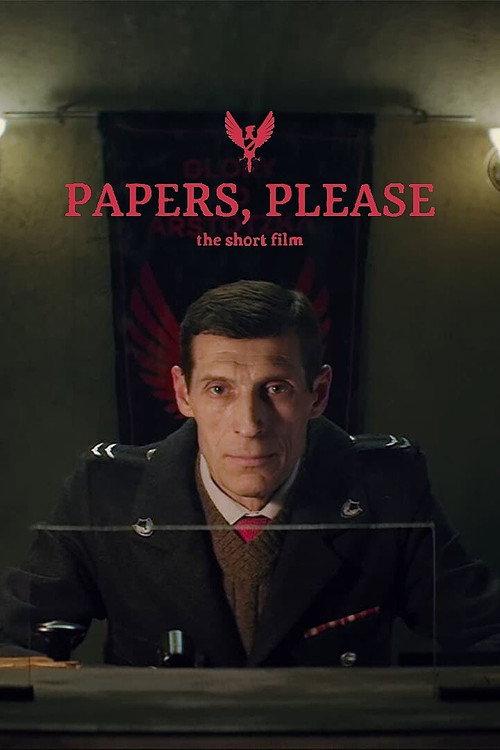Papers, Please 2018 official movie poster