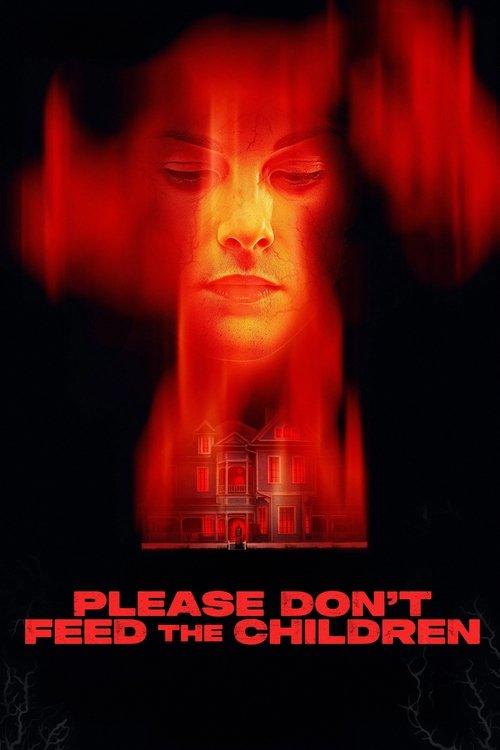Please Don't Feed the Children 2025 official movie poster