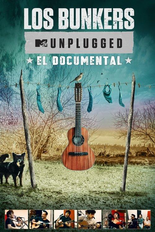Los Bunkers - MTV Unplugged: The Documentary 2025 official movie poster