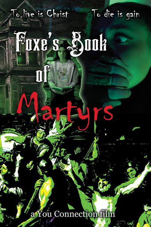 Foxe's Book of Martyrs 2025 official movie poster