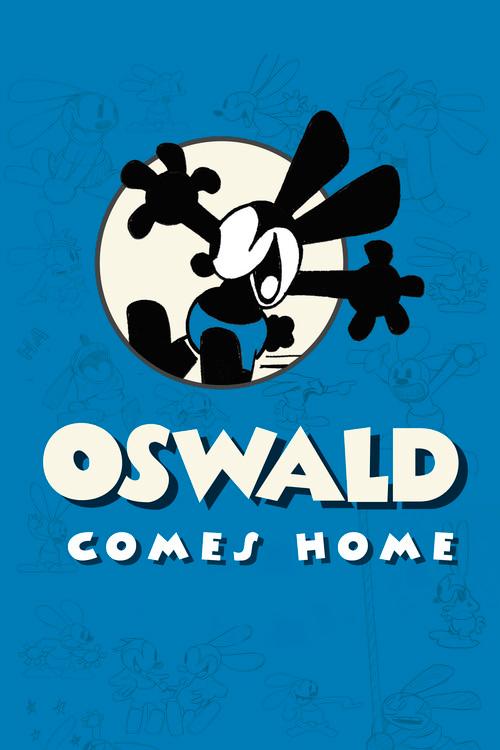 Oswald Comes Home 2007 official movie poster