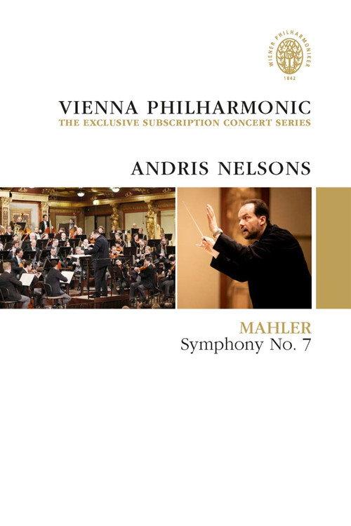 Vienna Philharmonic: the Exclusive Subscription Concert Series - Andris Nelsons - Mahler Symphony No. 7 2026 official movie poster