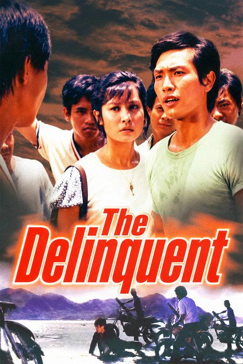 The Delinquent 1973 official movie poster