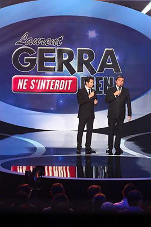 Laurent Gerra ne s’interdit rien 2011 official movie poster