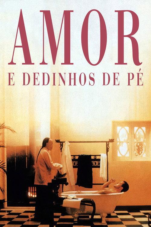 Amor e Dedinhos de Pé 1993 official movie poster