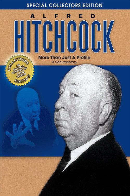 Alfred Hitchcock: More Than Just a Profile 2005 official movie poster