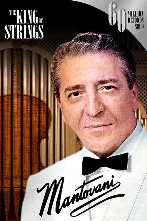 Mantovani, the King of Strings 2014 official movie poster