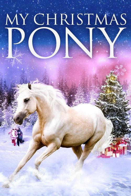 My Christmas Pony 2016 official movie poster