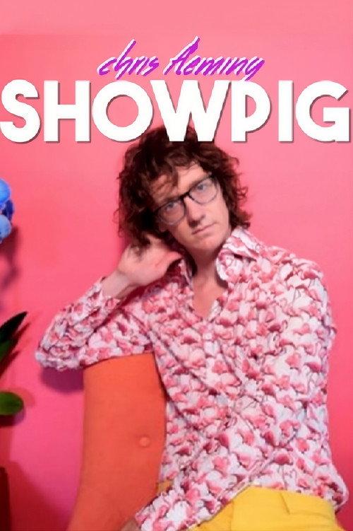 Chris Fleming: Showpig 2018 official movie poster