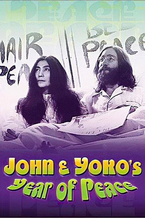 John & Yoko's Year of Peace 2000 official movie poster