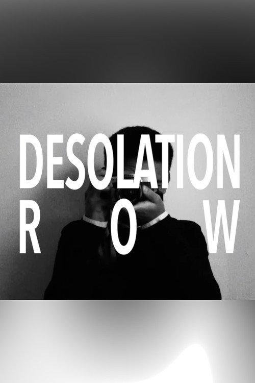 Desolation Row 2025 official movie poster