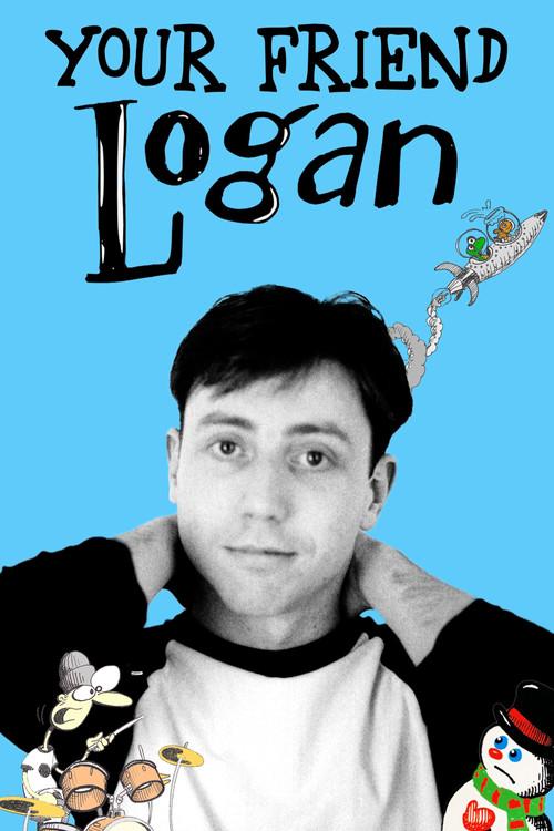 Your Friend Logan 2025 official movie poster