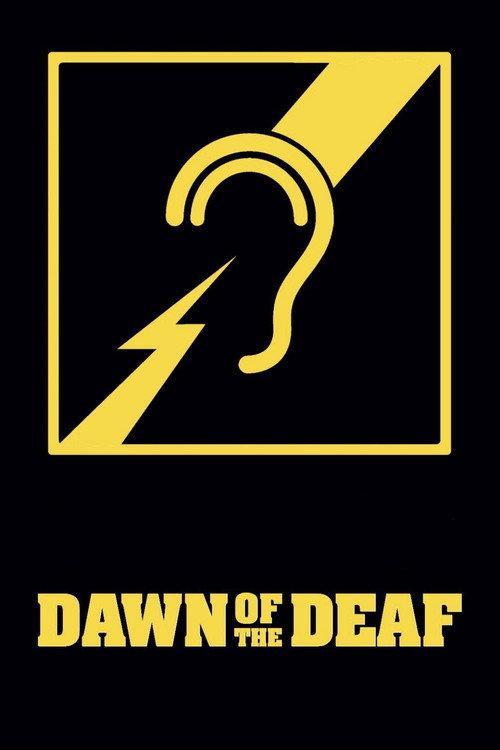 Dawn of the Deaf 2016 official movie poster
