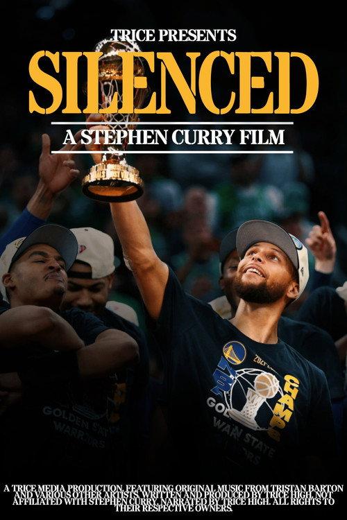 Silenced: A Stephen Curry Film 2022 official movie poster