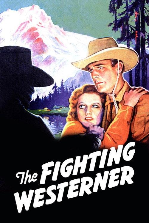 The Fighting Westerner 1935 official movie poster
