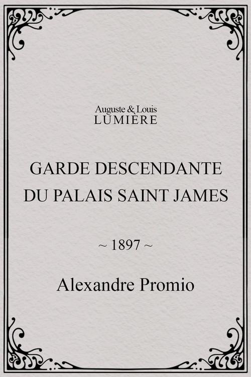Garde descendante du Palais Saint James 1897 official movie poster