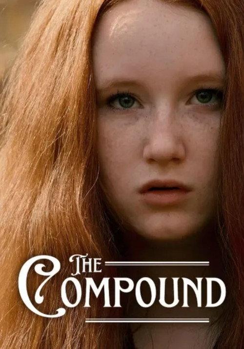 The Compound 2022 official movie poster