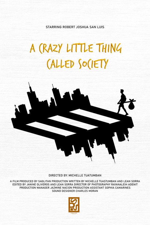 A Crazy Little Thing Called Society 2023 official movie poster