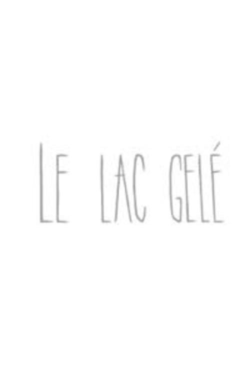 Le lac gelé 2009 official movie poster